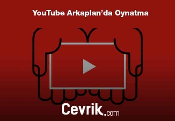 Youtube Arka Planda Alma Nas L Yap L R Cevrik