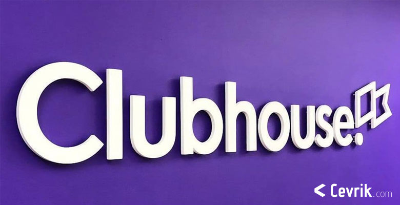 clubhouse nasıl kullanılır