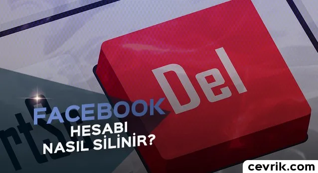 Facebook Hesabı Silme 2024