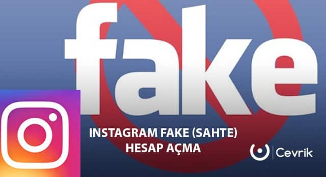 Instagram Fake Hesap Açma