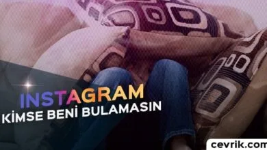 İnstagram Kimse Beni Bulamasın