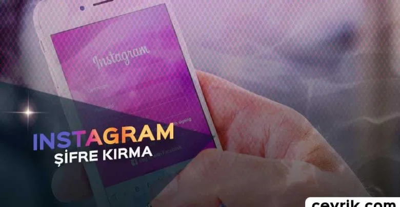 Instagram Şifre Kırma