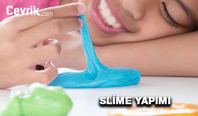 Slime Nasıl Yapılır?