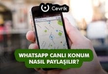 WhatsApp Canlı Konum
