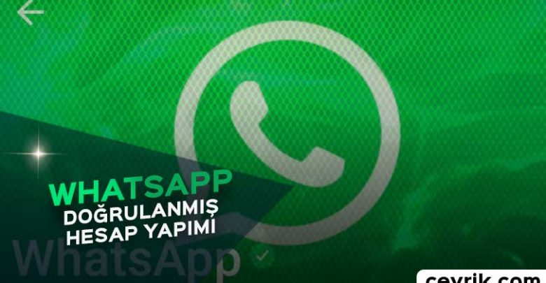 WhatsApp Doğrulanmış Hesap